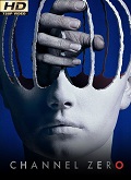 Channel Zero Temporada 2