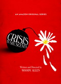 Crisis in Six Scenes Temporada 1