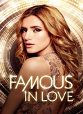Famous in Love Temporada 1