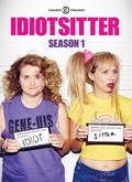 Idiotsitter Temporada 1