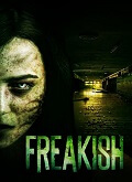 Freakish Temporada 1