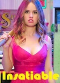 Insatiable Temporada 1