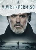 Vivir sin permiso Temporada 1