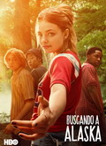 Buscando a Alaska Temporada 1