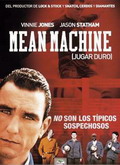 Mean Machine (Jugar duro)