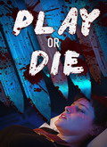 Play or Die