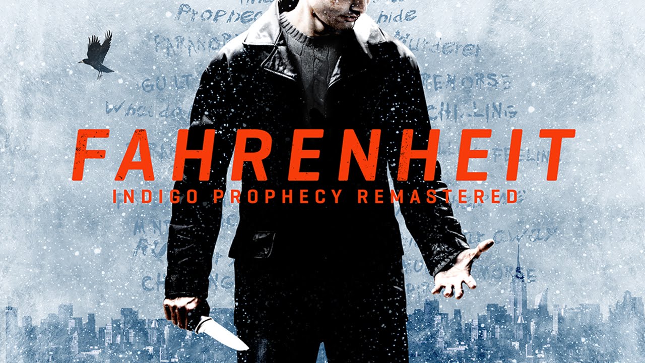 Fahrenheit Indigo Prophecy