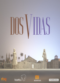 Dos vidas Temporada 1