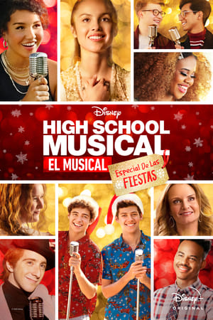 High School Musical: El Musical: Especial Fiestas