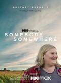 Somebody Somewhere Temporada 1