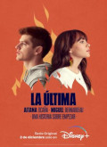 La Ultima – 1ª Temporada