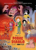 Pobre Diablo – 1ª Temporada