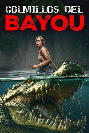 Colmillos del Bayou HD