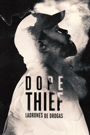 Dope Thief: Ladrones de drogas – 1ª Temporada